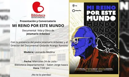 Mi reino por este mundo: el documental sobre la vida y obra de Jotamario Arbeláez llega a la Biblioteca Departamental